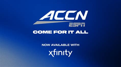 ACC Network Officially Available to Comcast’s Xfinity Subscribers.